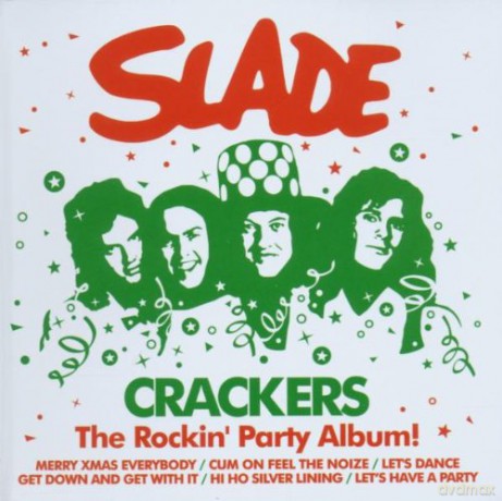 The Slade: Crackers [CD]
