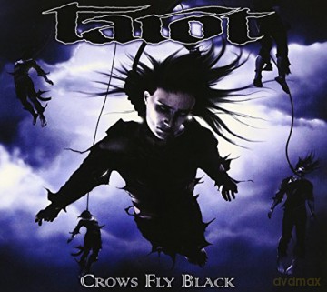 Tarot: Crows Fly Black [CD]