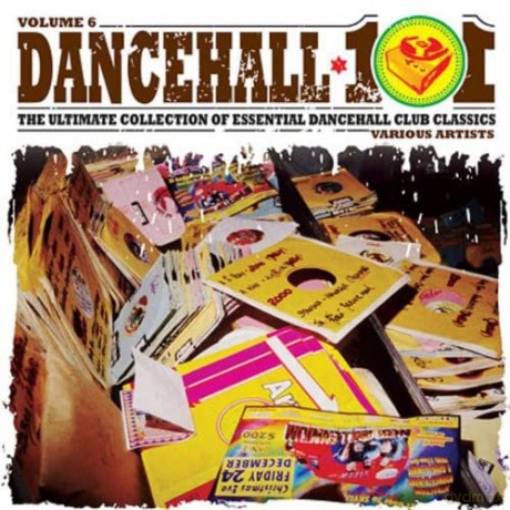 Dancehall 101 Vol.6 [CD]