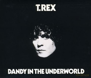 T.Rex (Tyrannosaurus Rex): Dandy In The Underworld [2CD]