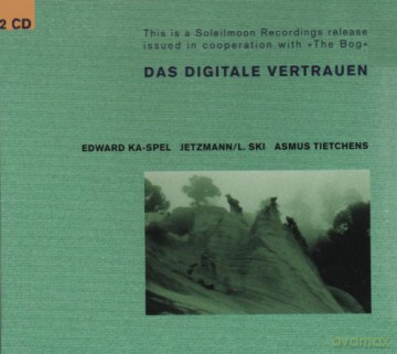 Das Digitale Vertrauen [2CD]