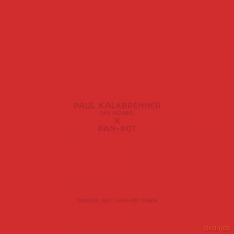 Paul Kalkbrenner: Das Gezabel (Pan-Pot Remix) [Winyl]