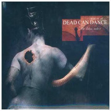 Dead Can Dance, Tribute - The Lotus Eaters [2CD]
