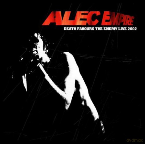 Alec Empire: Death Favours The Enemy - Live 2002 [DVD]