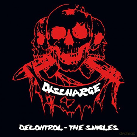 Discharge: Decontrol - The Singles [2xWinyl]
