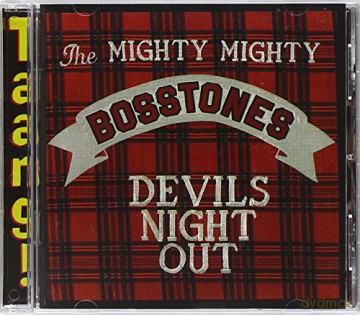 The Mighty Mighty Bosstones: Devils Night Out [CD]