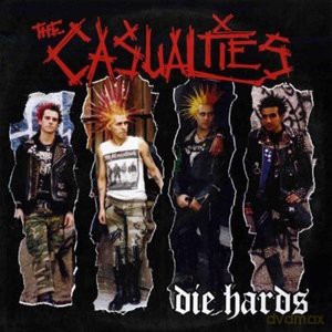 The Casualties: Die Hards [Winyl]