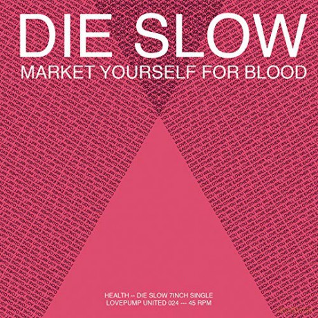 Health: Die Slow (Market Yourself For Blood) [Winyl]