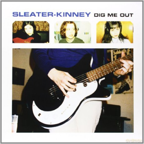 Sleater-Kinney: Dig Me Out [Winyl]