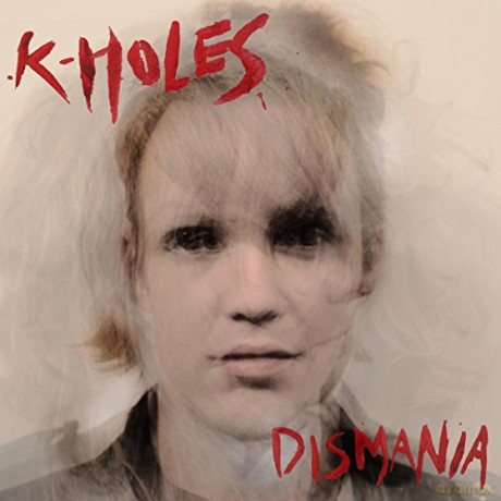 K-Holes: Dismania [Winyl]