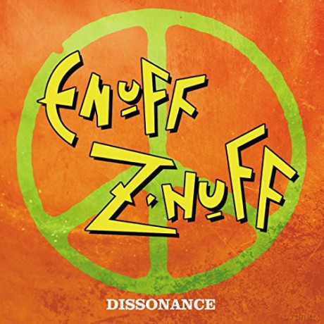 Enuff Z'nuff: Dissonance [CD]