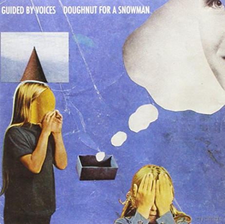 Guided By Voices: Doughnut For A Snowman [Winyl]