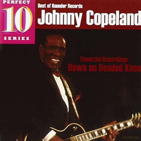 Johnny Copeland: Down On Bending Knees [CD]