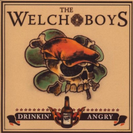 The Welsh Boys: Drinkin' Angry [CD]