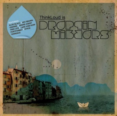 Thinkloud: Droppin' Mirrors [CD]