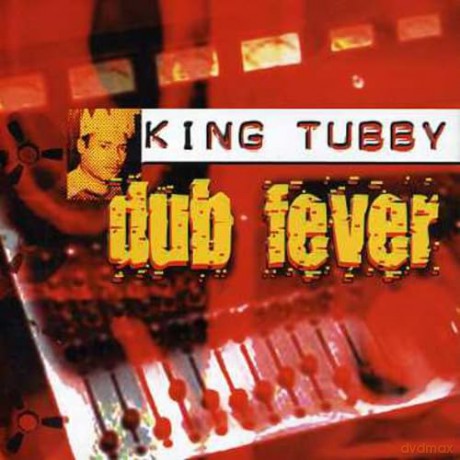 King Tubby: Dub Fever [CD]