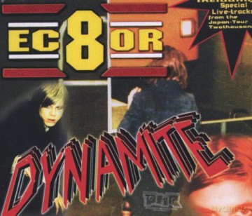 Ec8or: Dynamite [CD]