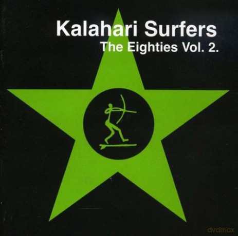 Kalahari Surfers: Eighties Vol.2 [CD]