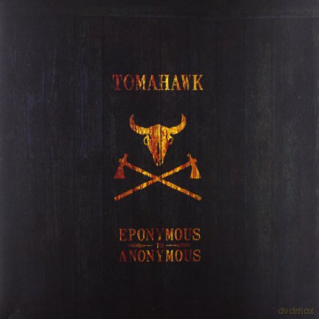 Tomahawk: Eponymous To Anonymous [3xWinyl]