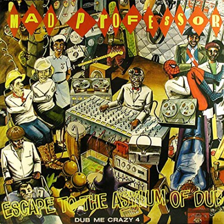 Mad Professor: Escape To The Asylum Of Dub - Dub Me Crazy Part 4 [Winyl]