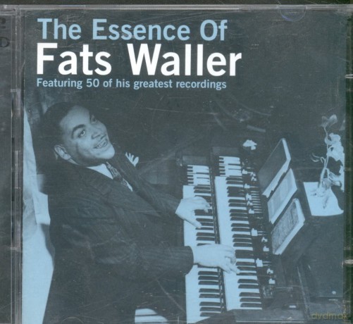 Fats Waller: Essence Of Fats Waller [2CD]