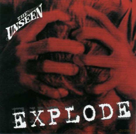 The Unseen: Explode [Winyl]