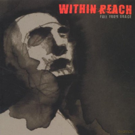 Within Reach: Fall From Grace [CD]