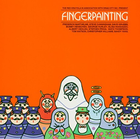 The Red Krayola (The Red Crayola): Fingerpainting [CD]