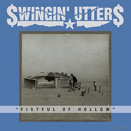 Swingin' Utters: Fistful Of Hollow [Winyl]