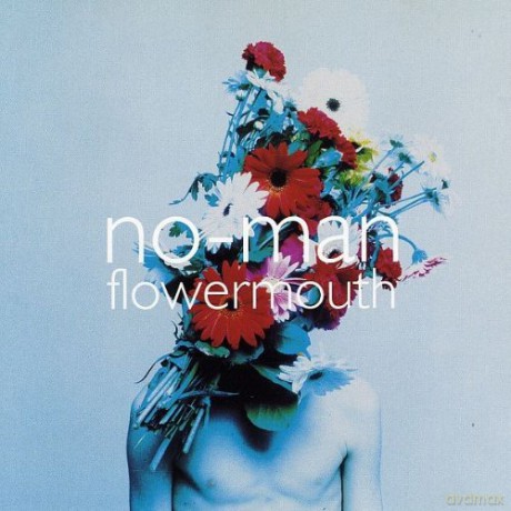 No Man: Flowernouth [CD]