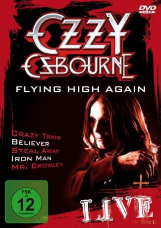 Ozzy Osbourne: Flying High Again [DVD]