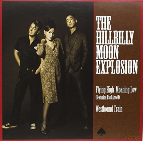 The Hillbilly Moon Explosion: Flying High Moaning Low [Winyl]
