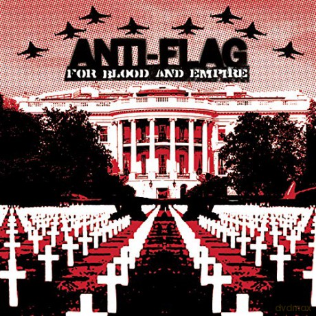 Anti-Flag: For Blood And Empire [CD]