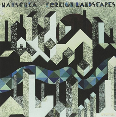 Hauschka: Foreign Landscapes [Winyl]