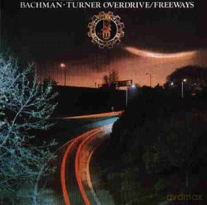 Bachman Turner Overdrive: Freeways [CD]