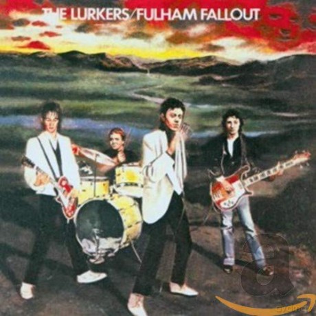 The Lurkers: Fulham Fallout [CD]