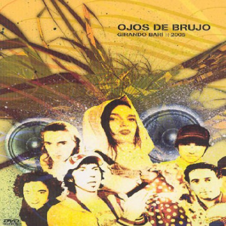 Ojos De Brujo: Girando Bari [DVD]