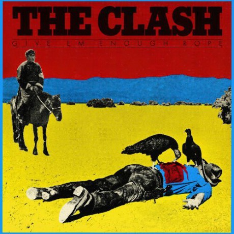 The Clash: Give' Em Enough Rope [Winyl]