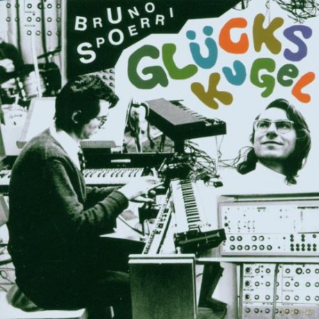 Bruno Spoerri: Gluckskugel [CD]