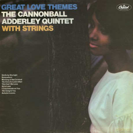 The Cannonball Adderley Quintet: Great Love Themes [CD]