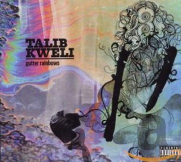 Talib Kweli: Gutter Rainbows [CD]