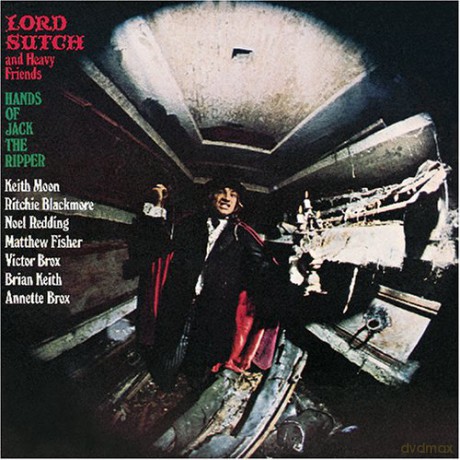 Lord Sutch And Heavy Friends: Hands Of Jack The Ripper [CD]
