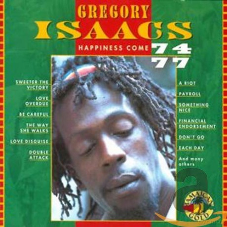 Gregory Isaacs: Hapiness Come 74-77 [CD]