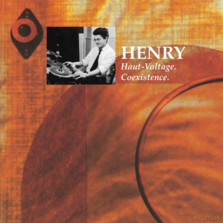Pierre Henry: Haut-Voltage. Coexistence [Winyl]