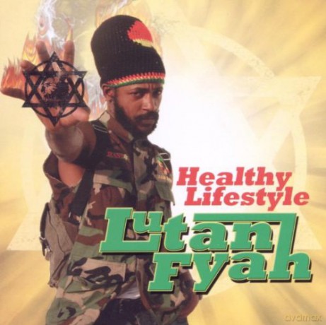 Lutan Fyah: Healthy Lifestyle [CD]