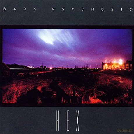 Bark Psychosis: Hex [Winyl]