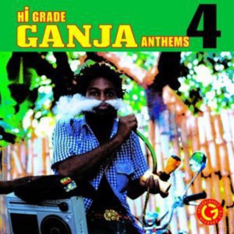 Hi Grade Ganja Anthems 4 [Winyl]