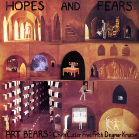 Art Bears: Hope And Fears [Winyl]