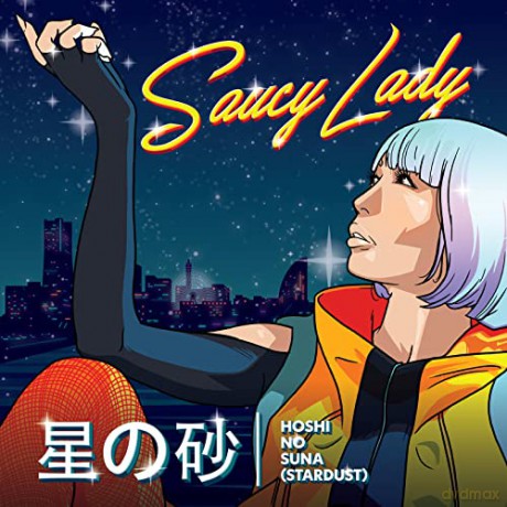 Saucy Lady: Hoshi No Suna (Stardust) [Winyl]