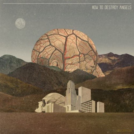 How To Destroy Angels: How To Destroy Angels [CD]